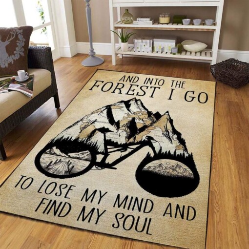 And Into The Forest I Go To Lose My Mind And Find My Soul Riding Bike Area Rug