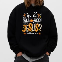 Are You Fall-o-ween Jesus Halloween Jesus Faith Christian T-Shirt - Dream Art Europa