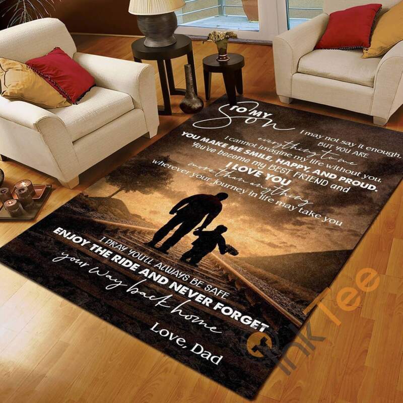 Dad To Son I Pray Youll Be Safe Bedroom Living Room Home Decoration Gift For Fathers Day Rug