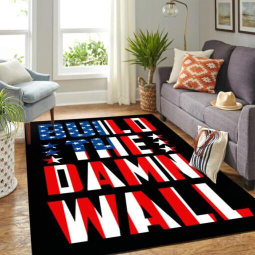 Donald Trump Campaign Build The Damn Wall Carpet Floor Area Rug