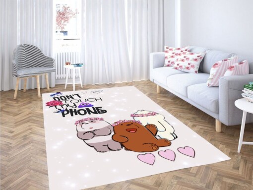 Dont Touch My Phone We Bare Bears Living Room Modern Carpet Rug