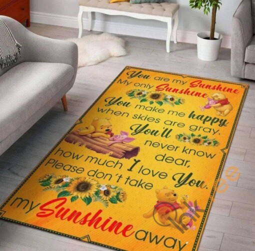 Winnie The Pooh You Are My Sunshine Winnie-the-pooh Disney Gift For Lover Rug