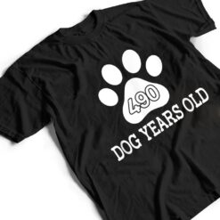 490 Dog Years Old Funny 70th Birthday T Shirt - Dream Art Europa