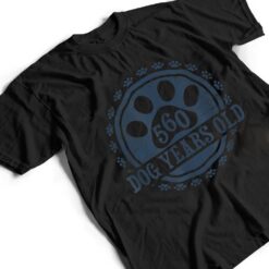 560 Dog Years Old, 80 in Human 80th Birthday Give Idea T Shirt - Dream Art Europa