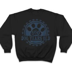 560 Dog Years Old, 80 in Human 80th Birthday Give Idea T Shirt - Dream Art Europa