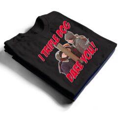 A Christmas Story I Triple Dog Dare You T Shirt - Dream Art Europa