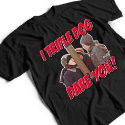 A Christmas Story I Triple Dog Dare You T Shirt - Dream Art Europa