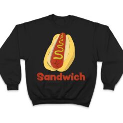 A Hot Dog is a Sandwich Funny Hotdog Novelty T Shirt - Dream Art Europa