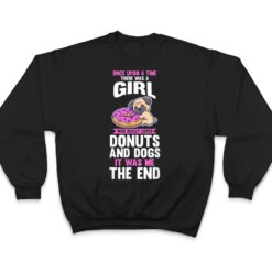 A girl who love dogs and donuts T Shirt - Dream Art Europa