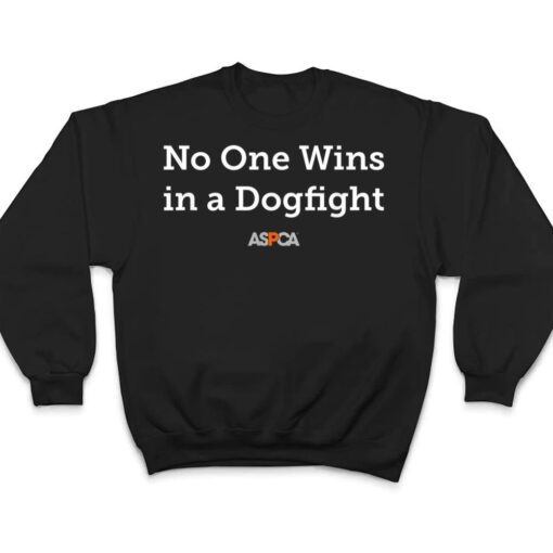 ASPCA No One Wins in a Dogfight Text T Shirt