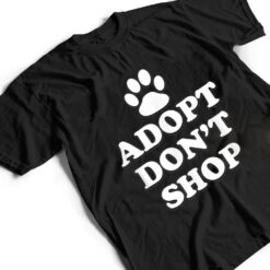 Adopt Don't Shop Animal Rights Rescue Adopt Dog Cat T Shirt - Dream Art Europa