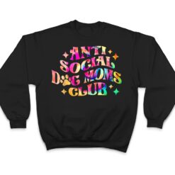 Anti Social Dog Moms Club Retro Tie Dye Dog Mom Dog Day T Shirt - Dream Art Europa