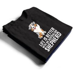 Aussie Dog Owner Life Is Better With An Australian Shepherd T Shirt - Dream Art Europa