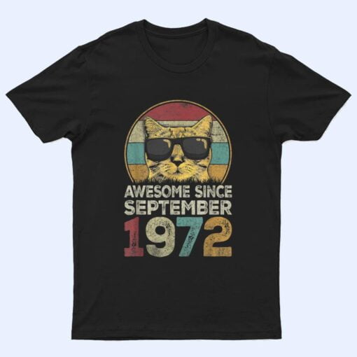 Awesome Since September 1972 50th Birthday Gifts Cat Lovers T Shirt