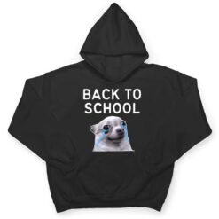 Back To School , Funny Crying Dog Memes T Shirt - Dream Art Europa