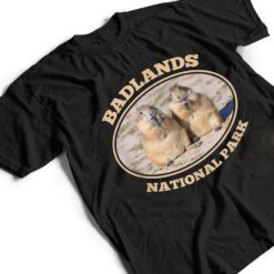 Badlands National Park Prairie Dogs South Dakota Souvenir T Shirt - Dream Art Europa