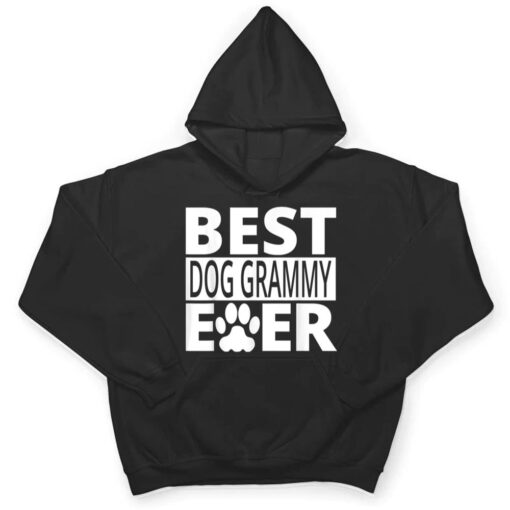 Best Dog Grammy Ever  Dog Grandma Gifts T Shirt