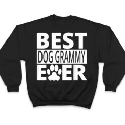 Best Dog Grammy Ever Dog Grandma Gifts T Shirt - Dream Art Europa