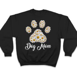 Best Dog Mom Ever Daisy Dog Paw Mother's Day T Shirt - Dream Art Europa