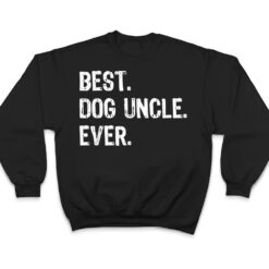 Best Dog Uncle Ever Funny Cool T Shirt - Dream Art Europa