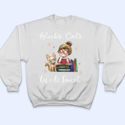 Books Cats Life Is Sweet Cat Book Lovers Reading Book Ver 2 T Shirt - Dream Art Europa