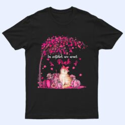 Breast Cancer Awareness In October We Wear Pink Pumpkin Cat Premium T Shirt