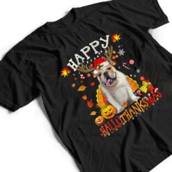 Bulldog Dog Happy Hallothanksmas Halloween Thanksgiving Xmas T Shirt - Dream Art Europa