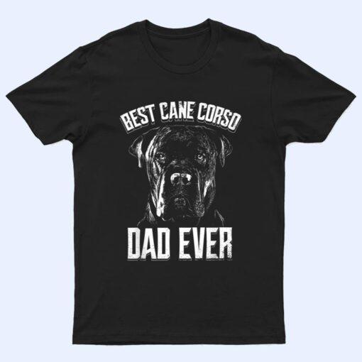 Cane Corso Italiano dog Dad Father T Shirt