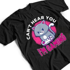 Can't Hear You I'm Gaming Funny Cute Cat Video Gamer Gift T Shirt - Dream Art Europa