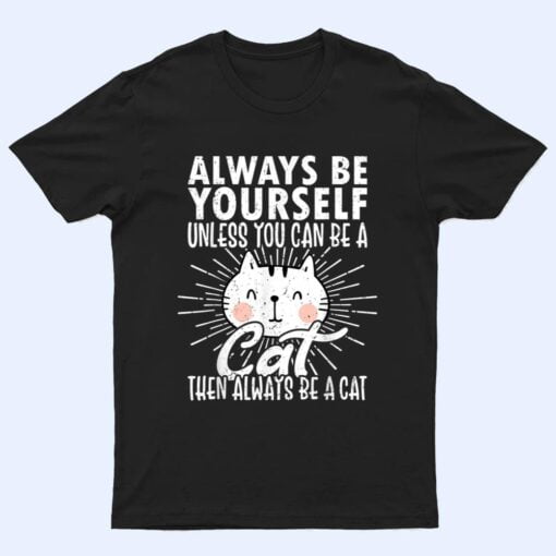 Cat Lover s, Funny Cat , Cat Gifts, Cat Ver 2 T Shirt