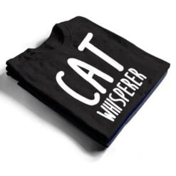 Cat Whisperer Funny and Cute Cat T Shirt - Dream Art Europa