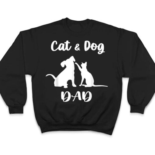 Cat and Dog Dad  Pets Animals Lover Puppy for Men T Shirt