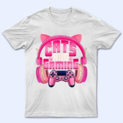 Cats And Gaming Funny Cat Lover Gaming Gifts Teens Girls T Shirt