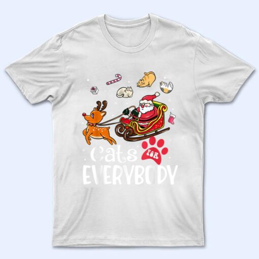 Cats For Everybody Christmas Cat Funny Xmas Women Santa Ver 1 T Shirt