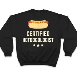 Certified Hotdogolist Hot Dog Gift T Shirt - Dream Art Europa