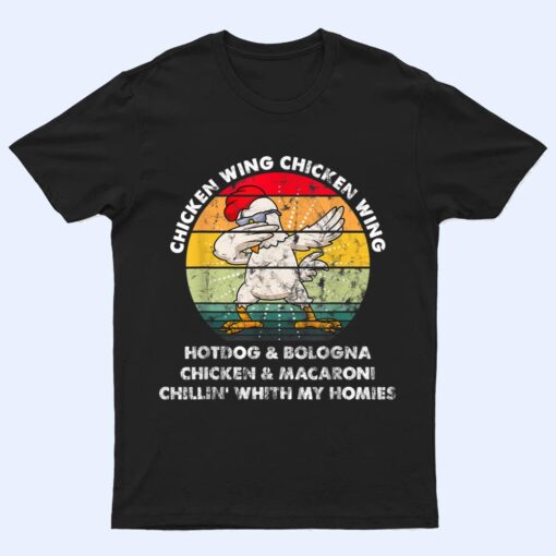 Chicken Wing Chicken Wing  Song Lyric Hot Dog Bologna T Shirt