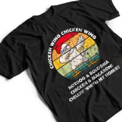 Chicken Wing Chicken Wing Song Lyric Hot Dog Bologna T Shirt - Dream Art Europa