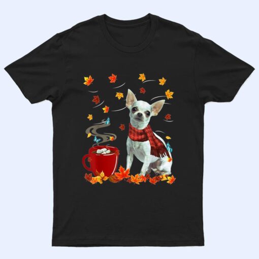 Chihuahua - Fall - Chocolate - Hot - Funny Dog Autumn T Shirt