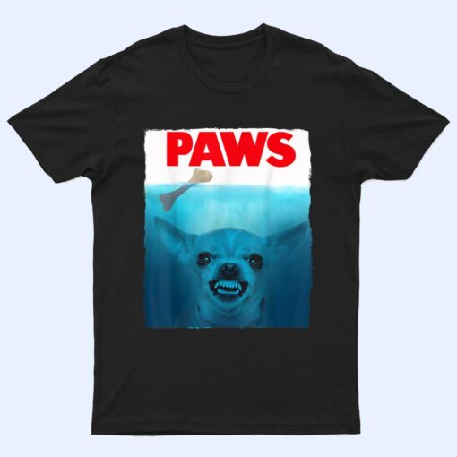 Chihuahua Dog Paws Cute Movie Poster Pet Funny T Shirt