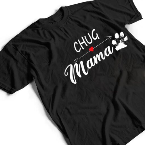 Chug Mama Chug Mom Chug Dog Owner T Shirt