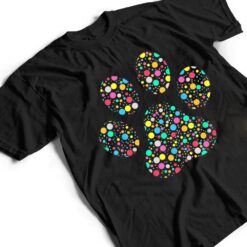 Colourful Polka Dot Dog Paw International Dot Day T Shirt - Dream Art Europa