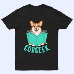 Corgeek, Dog Gifts, Dog Person T Shirt