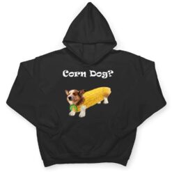 Corgi Corn Dog T Shirt - Dream Art Europa