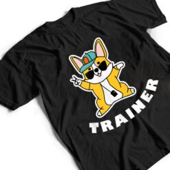 Corgi Trainer Dog Cute Welsh T Shirt - Dream Art Europa