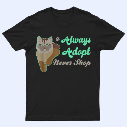 Cute Cat Art For Kitty Moms With Style O Support Adoption T Shirt