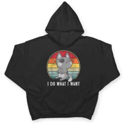 Cute Cat Lovers I Do What I Want Cat Funny Cat T Shirt - Dream Art Europa