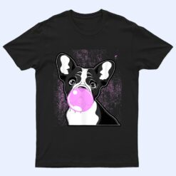 Cute French Bulldog Frenchie Lover Blowing Bubblegum T Shirt