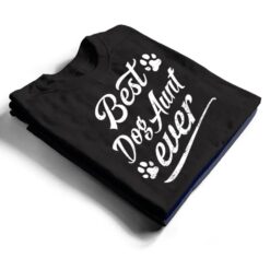 Cute Gift Best Dog Aunt Ever Fur Animal Loves Family Play T Shirt - Dream Art Europa