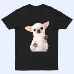 Cute Little Chihuahua Puppy Dog Face For Pet Owners T Shirt