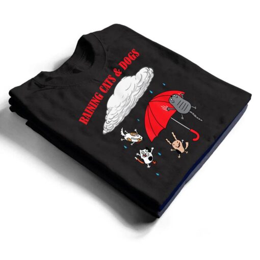 Cute Raining Cats And Dogs, Pet Lovers T Shirt